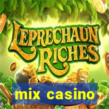 mix casino